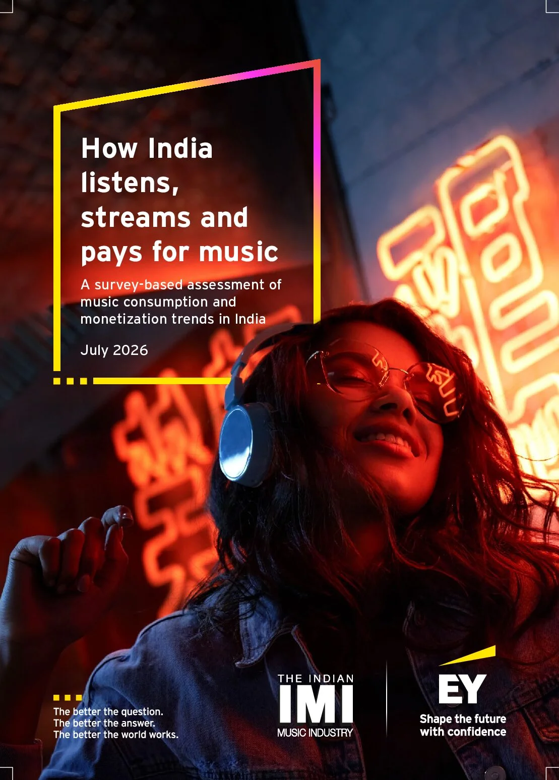 IMI & EY Report – How India Listens, Streams and Pays for Music